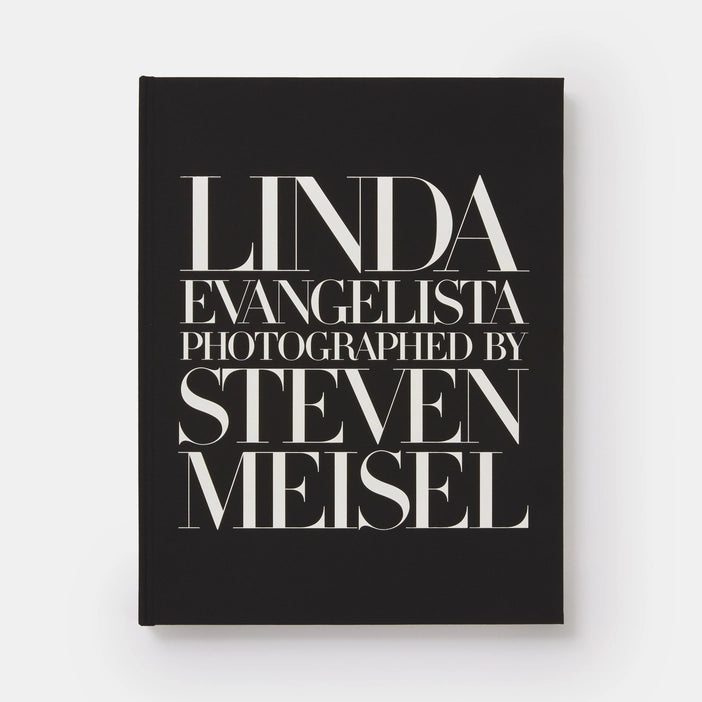 Linda Evangelista by Steven Meisel BOOKS Hachette Book Group 