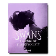 Swans: Legends of the Jet Society BOOKS Assouline 